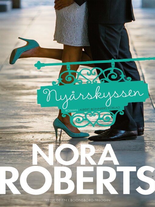 Title details for Nyårskyssen by Nora Roberts - Available